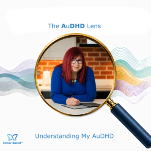 Understanding My AuDHD  - 1st October