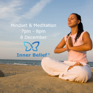 Mindset and Meditation 8th December